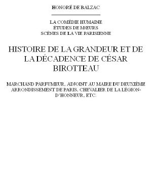 [La Comédie Humaine 39] • Histoire De La Grandeur Et De La Décadence De César Birotteau